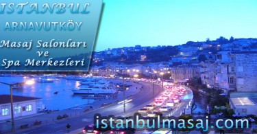 Arnavutkoy Masaj Salonlari