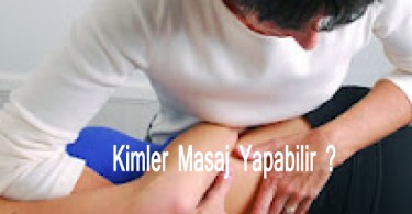 Kime Masaj Yaptırmalıyım