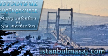 Kucukcekmece Masaj Salonlari